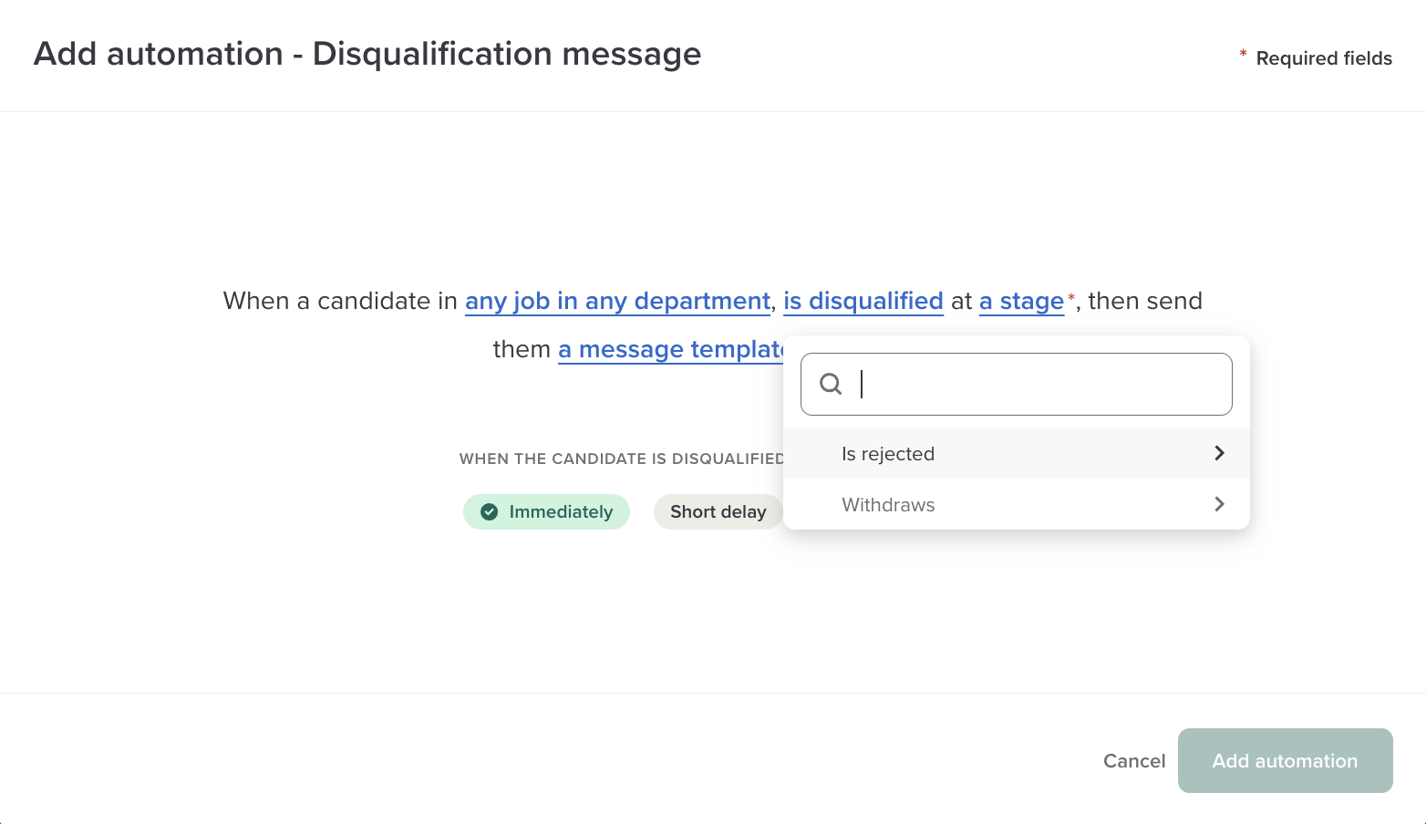 The is disqualified trigger showing Is rejected and Withdraws options